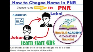 How to Change Passenger Name in Amadeus GDS | Step by Step ✈✈✈