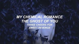 My Chemical Romance - The Ghost of You (Lyrics)