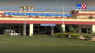 Bhuj based NRIs irk after airlines reduce number of flights from Bhuj airport | Tv9GujaratiNews