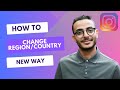 How To Change Instagram Region/Country on Instagram (New Way 2023)