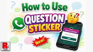 How to Use the Question Sticker in WhatsApp (New Update)