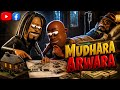 MUDHARA ARWARA