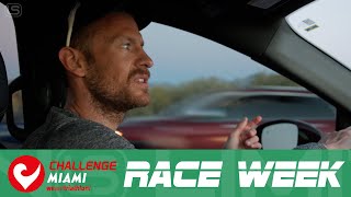 Challenge Miami: Race Week - Episode 1