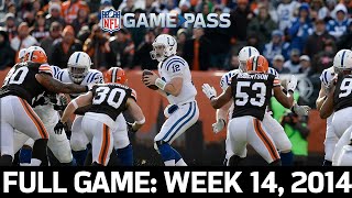 A Second Half Surge! Colts vs. Browns 2014, Week 14 FULL GAME