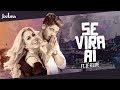 Joelma - Se Vira Aí feat. Zé Felipe