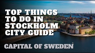 Top Things To Do in Stockholm for Retirees, Sweden