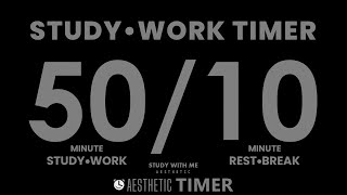 DARK Mode, 50 Minute Study Timer, 50/10 Timer, Gentle Alarm No Music | AESTHETIC TIMER