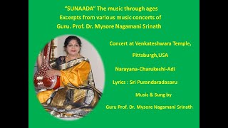 Narayana-Charukeshi-Music \u0026 Sung by Guru Nagamani Srinath-Adi–Lyrics-Sri Purandaradasaru