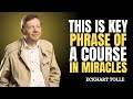 Don’t Read Every Page:Eckhart Tolle Shares the Key to A Course in Miracles  BEST MOTIVATIOANL SPEECH