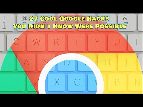 27 Cool Google Hacks You Didn't Know Were Possible - YouTube