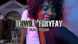 Black Indico- triwily Foryfay (video oficial) by dave Promoctions