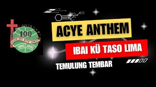 IBAI KÜ TASO LIMA | Ao Christian Youth Endeavour Anthem | Takatemjen | Temulung Tembar