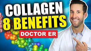 Top 8 Benefits of Taking Collagen Supplements | Doctor ER