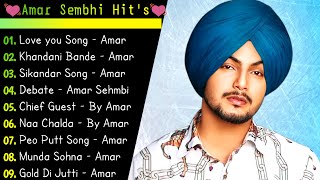 Amar Sehmbi New Punjabi Songs |Latest Superhit Songs 2022 |Amar Sehmbi Songs Jukebox |Superhit Songs