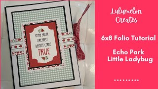 6x8 mini album tutorial - get ready for spring with Echo Park Little Ladybug!