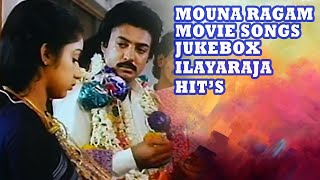 Mouna Ragam Movie Songs Jukebox | Ilayaraja Hits Tamil Songs | Tamil Hit Songs
