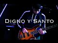 Digno y Santo | Revelations Song | Cover