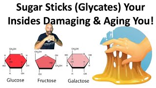 How Sugar Sticks to Your Insides: Accelerates Aging \u0026 Damage #glycation #sugar