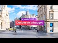 Dundee on a student budget│Top tips and places│ City Guide