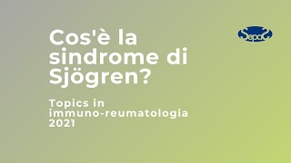 Sindrome di Sjögren - Dott. Claudio Vitali