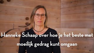 Hanneke Schaap-Jonker over hoe je met moeilijk gedrag kunt omgaan