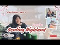 CARA KE GENTING HIGHLAND DARI PUDU SENTRAL - Vlog Cema | part 5