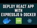 Deploy a React App with ExpressJS and Docker