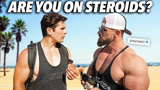 Are You On Steroids? | Interviewing Bodybuilders