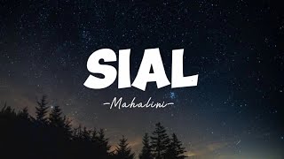 Mahalini - Sial (Lirik Lagu) | Tanpa Iklan