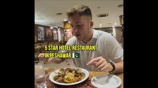 5 Star Hotel Restaruant in Peshawar 🇵🇰