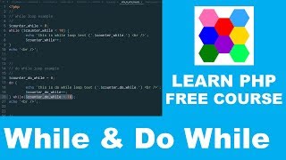 Learn PHP - Part 11 | While And Do While Loop