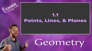 1-1 Point Line and Plane | Geometry | Ember Learning Labs