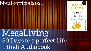 Megaliving | 30 Days to a perfect life | Hindi Audiobook Robin Sharma #hindi #audiobook