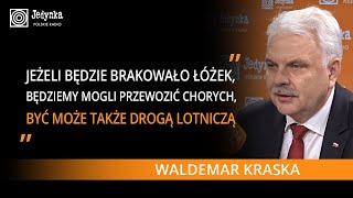 Waldemar Kraska: ostatniej doby do szpitali covidowych trafiło 800 pacjentów