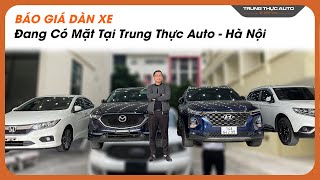 Báo Giá Dàn Xe Đang Có Mặt Tại Trung Thực Auto - Xe Gầm Cao