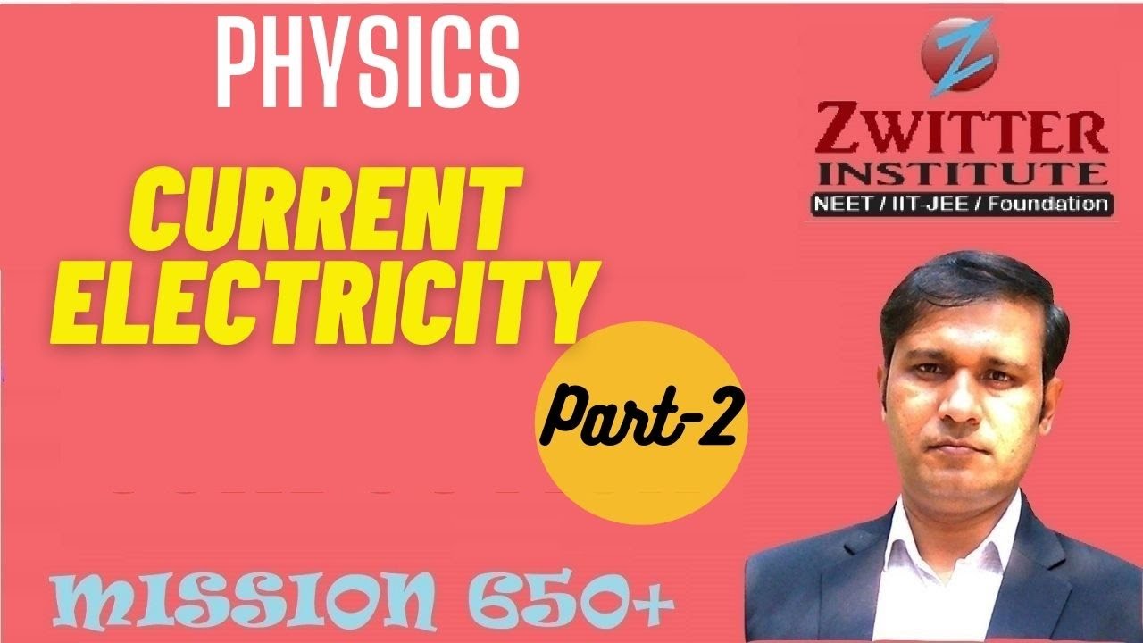 Current Electricity | Part-2 | | JEE/NEET | Explanation In Hindi| - YouTube