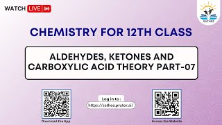 Chemistry Class 12th | Aldehydes, Ketones and Carboxylic Acid Theory Part-07