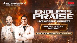 🔴 LIVE | ENDLESS PRAISE CONCERT | ROCK SOLID | Ps. REENUKUMAR | FEBRUARY 22nd 2025 | 06:30 PM | REC