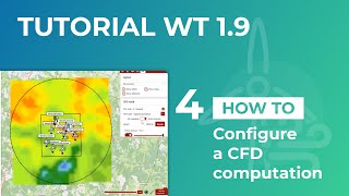 Meteodyn WT 1.9 tutorials: How to configure CFD computation