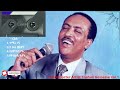 ethiopian kibur docter artist tilahun gessesse music vol.1 አንጀት አርስ የክቡር ዶ ር አርቲስት ጥላሁን ገሰሰ ሙዚቃ ቁ.1