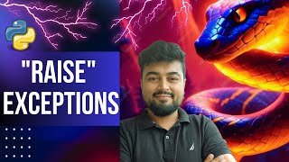 #65 Python Tutorial for Beginners | "Raise" Exceptions | Hindi