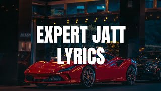 Expert Jatt |Lyrics| Nawab