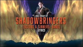 Shadowbringers (The Primals: Band) with lyrics - Scions \u0026 Sinners FFXIV Arrangement Album