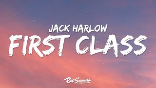 Jack Harlow - First Class (Lyrics)  | [1 Hour Version]