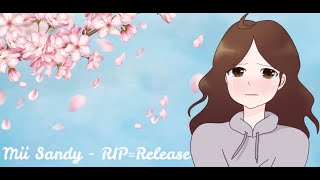 Mii Sandy - RIP=Release [UTAU] (first CV voicebank 2021)