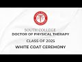 South College Doctor of Physical Therapy Class of 2025 Summer Commencement Ceremony