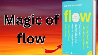 Flow by Mihaly Csikszentmihalyi |The Psychology of Optimal Experience by Mihaly Csikszentmihalyi