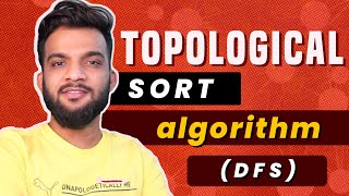 G-21. Topological Sort Algorithm | DFS