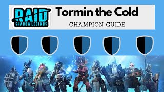 Tormin the Cold | Champion Guide | Raid Shadow Legends