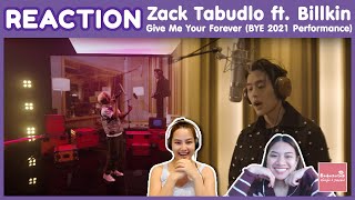 THAI REACTION Zack Tabudlo ft. Billkin - Give Me Your Forever (BYE 2021 Performance) | เพราะจับใจ